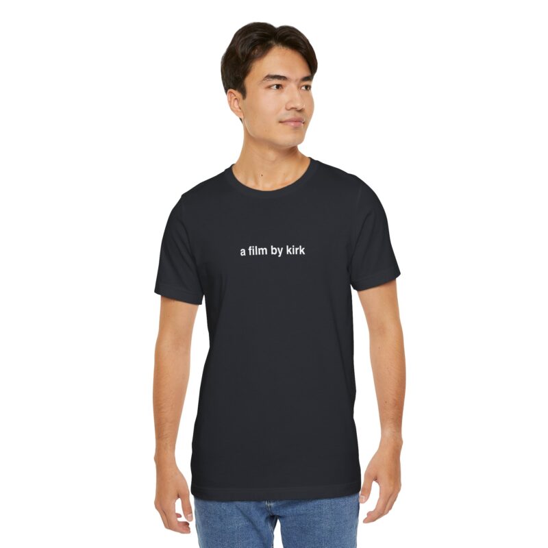 “A Film by Kirk” T-Shirt — Gilmore Girls Deep-Cut Quote Tee