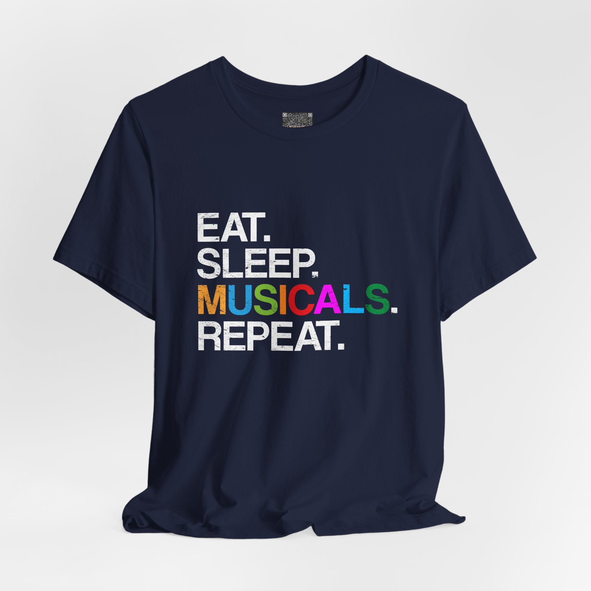 Eat. Sleep. Musicals. Repeat. T-Shirt — Broadway Fan Theater Lover Tee - Image 6