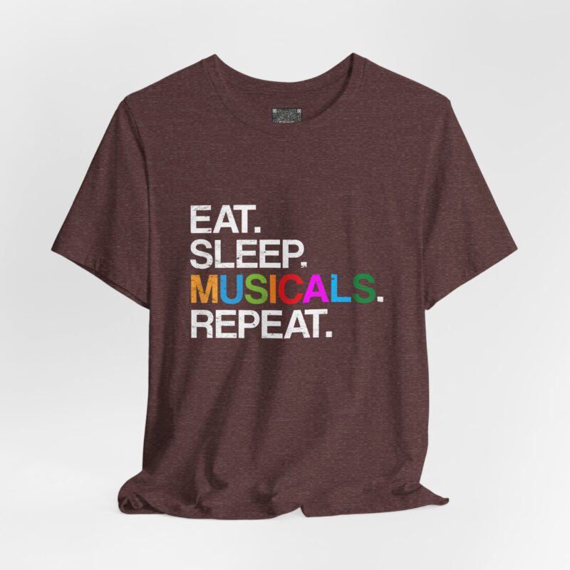 Eat. Sleep. Musicals. Repeat. T-Shirt — Broadway Fan Theater Lover Tee