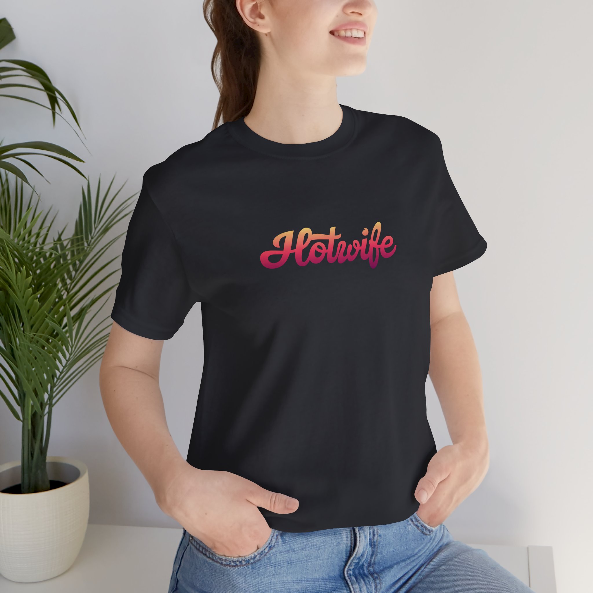 'Hotwife' Lifestyle T-Shirt — Bold Script Tee - Image 4